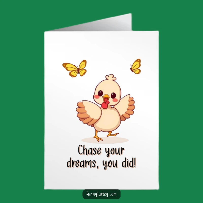 Free Printable Congrats Card: Kawaii Turkey Butterfly Chase for a Hilarious Downloadable Gift