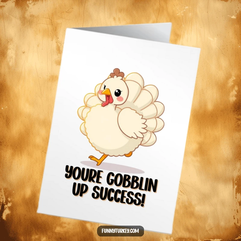 Funny Free Printable Congratulations Card: Cute kawaii turkey joyfully trotting with fanned tail feathers, celebrating achievements.