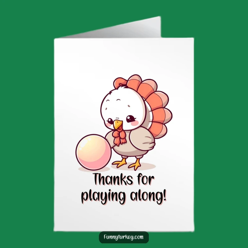 Free Printable Turkey Thank You Card: A Curiously Fun Thank You Note