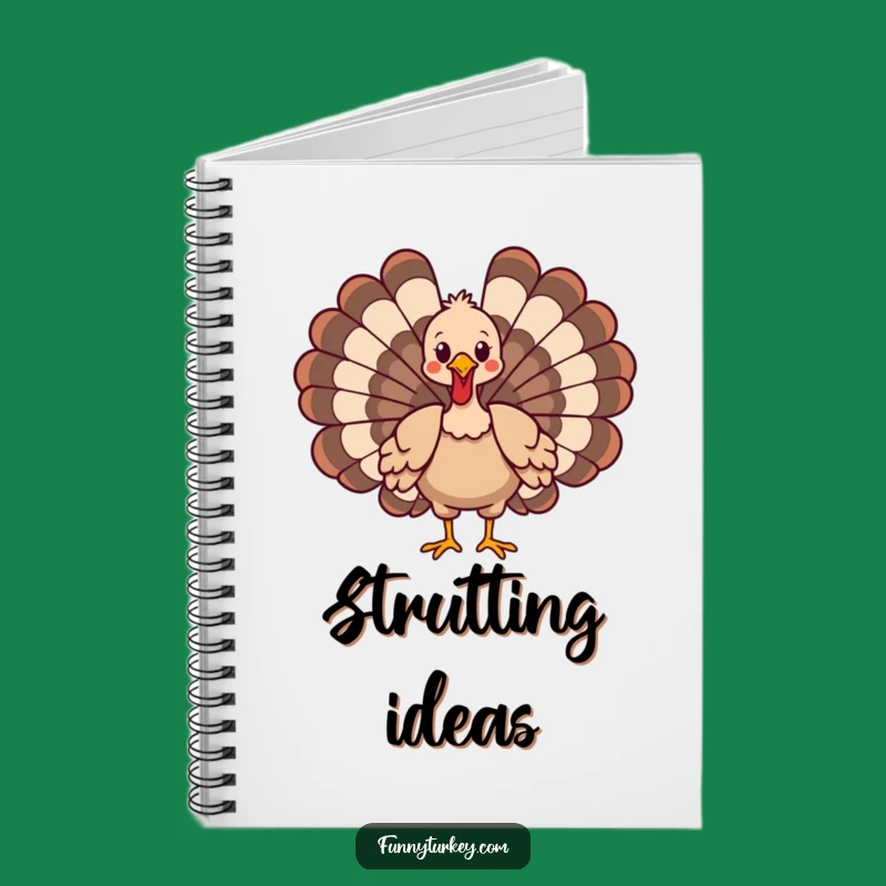 Funny Cartoon Turkey Strut Notebook - Creative Journal & Humorous Gift